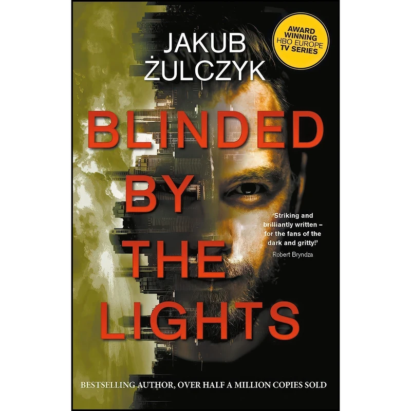کتاب Blinded by the Lights اثر Jakub zulczyk انتشارات Legend Press US