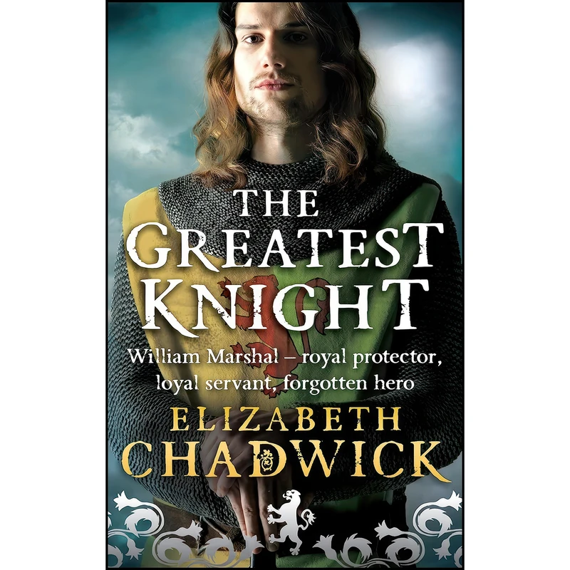 کتاب The Greatest Knight اثر Elizabeth Chadwick انتشارات Sphere