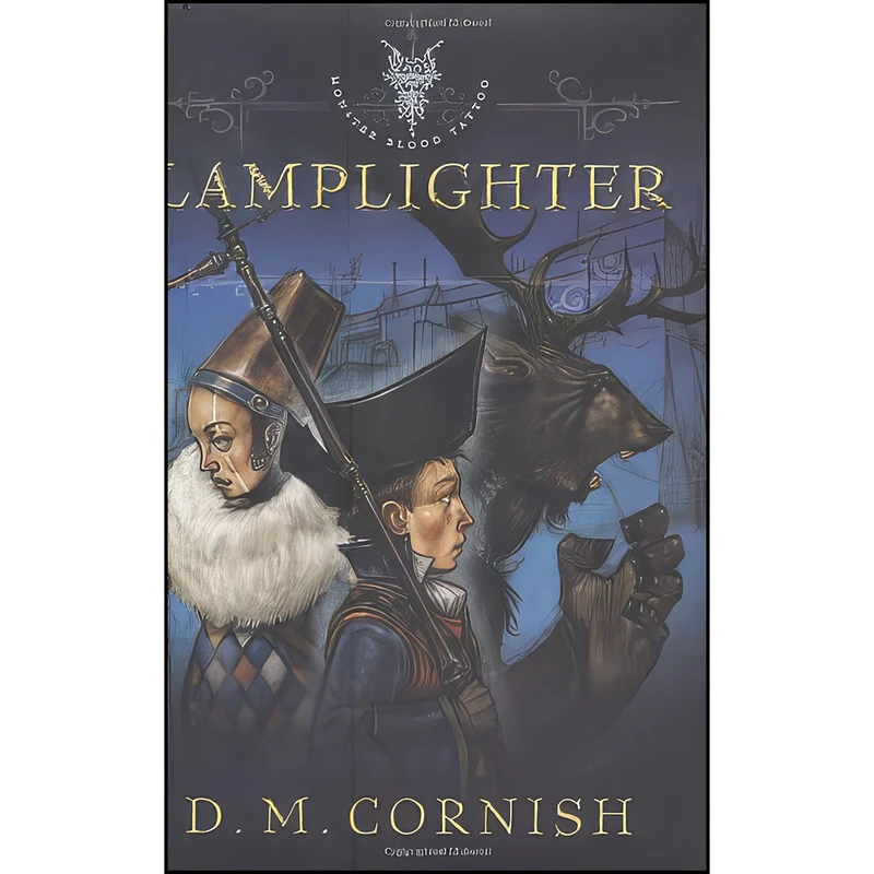 کتاب Lamplighter  اثر D. M. Cornish انتشارات تازه ها