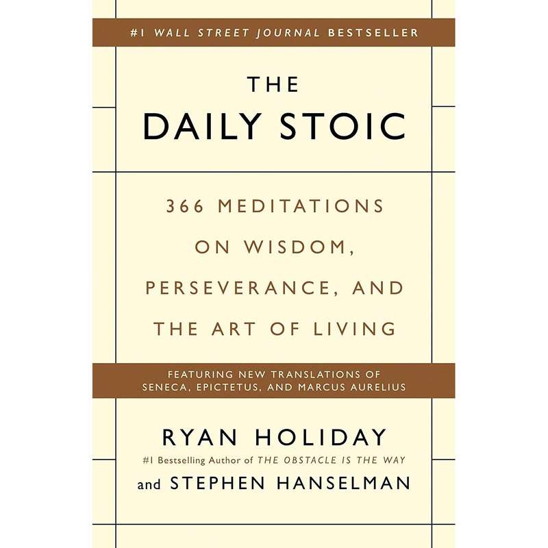 کتاب The Daily Stoic اثر Ryan Holiday and Stephen Hanselman انتشارات Portfolio