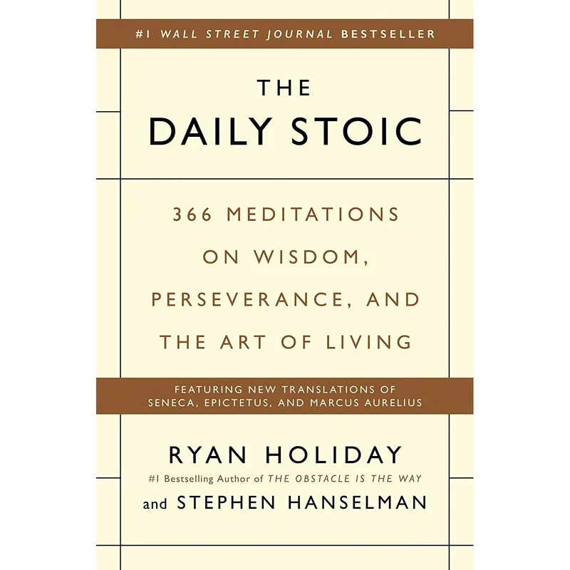 کتاب The Daily Stoic اثر Ryan Holiday and Stephen Hanselman انتشارات Portfolio