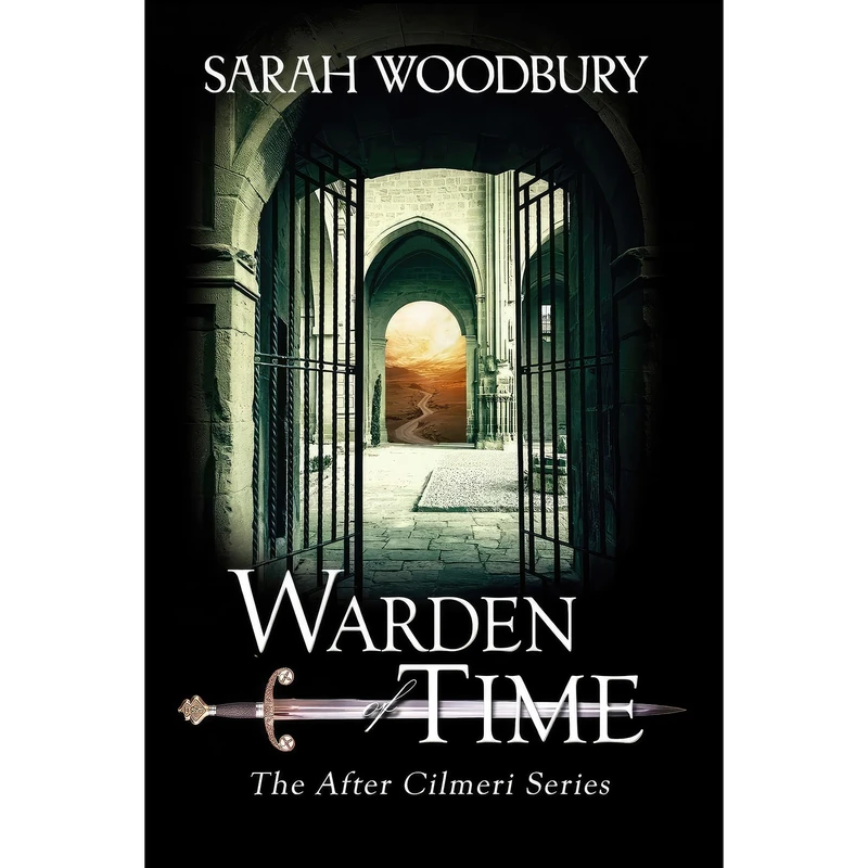 کتاب Warden of Time  اثر Sarah Woodbury انتشارات The Morgan-Stanwood Publishing Group
