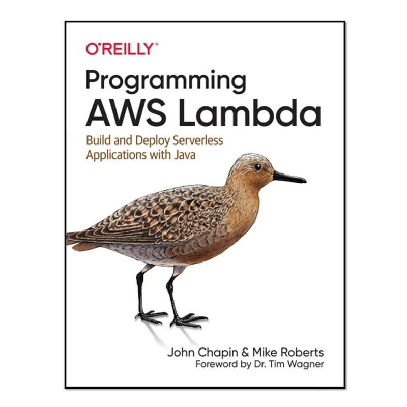 کتاب Programming AWS Lambda اثر John Chapin انتشارات آوای مؤلف