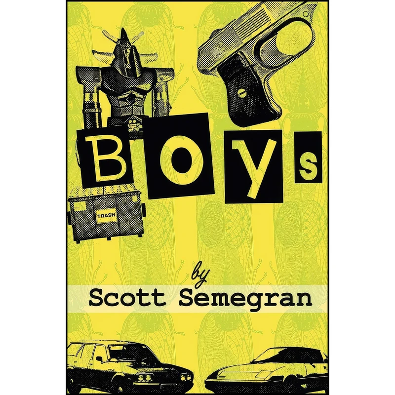کتاب Boys اثر Scott Semegran انتشارات Mutt Press
