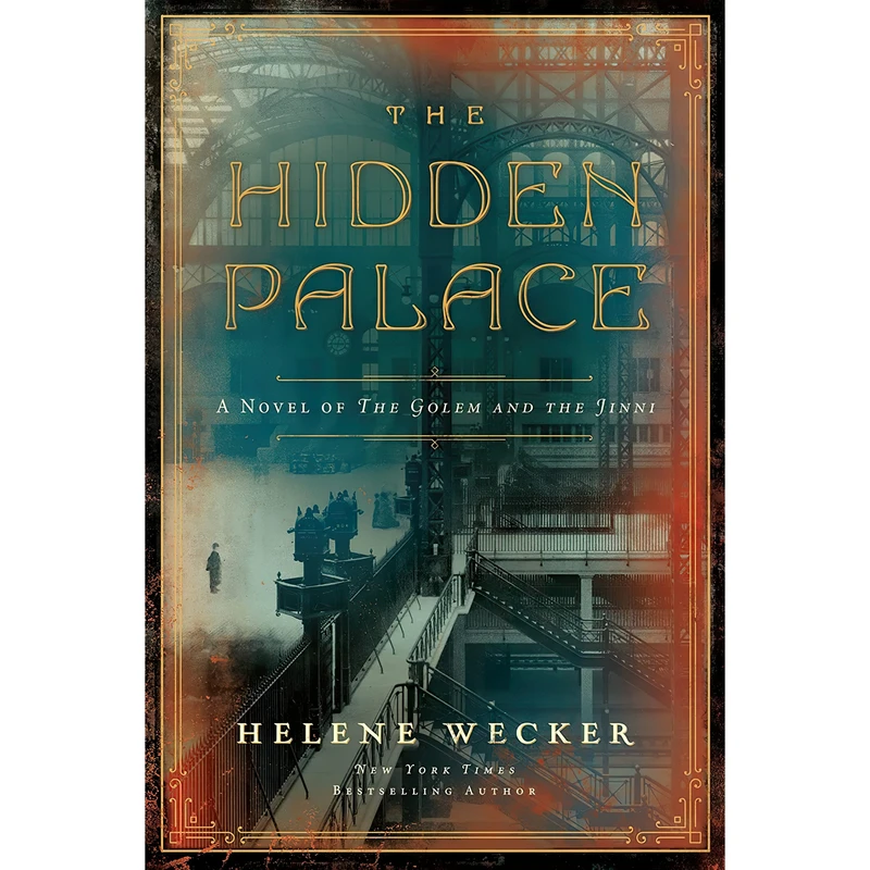 کتاب The Hidden Palace اثر Helene Wecker انتشارات Harper
