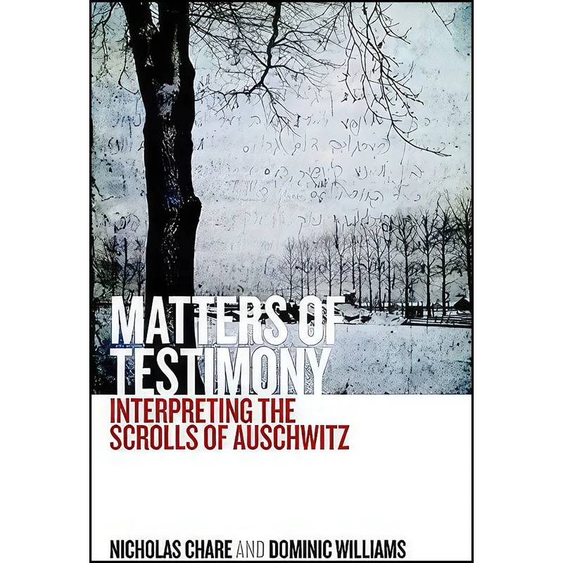 کتاب Matters of Testimony اثر Nicholas Chare and Dominic Williams انتشارات Berghahn Books