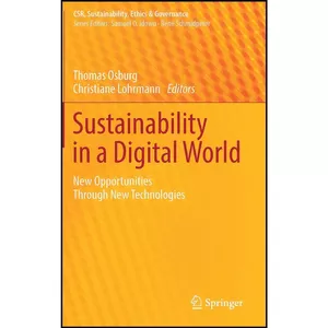 کتاب Sustainability in a Digital World اثر جمعي از نويسندگان انتشارات Springer