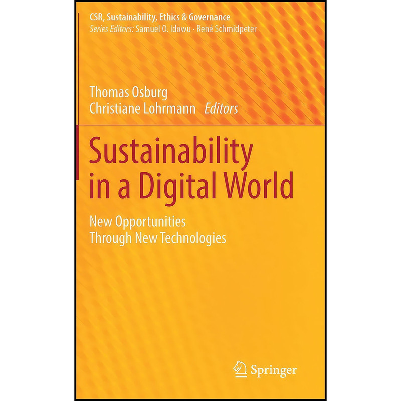 کتاب Sustainability in a Digital World اثر جمعي از نويسندگان انتشارات Springer