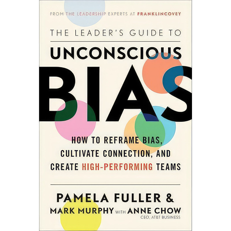 کتاب The Leaders Guide to Unconscious Bias اثر جمعی از نویسندگان انتشارات Simon & Schuster