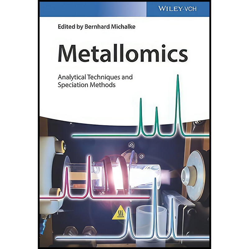 کتاب Metallomics اثر Bernhard Michalke انتشارات Wiley-VCH