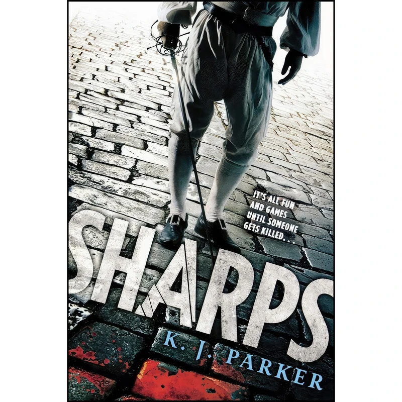 کتاب Sharps اثر K. J. Parker انتشارات Orbit