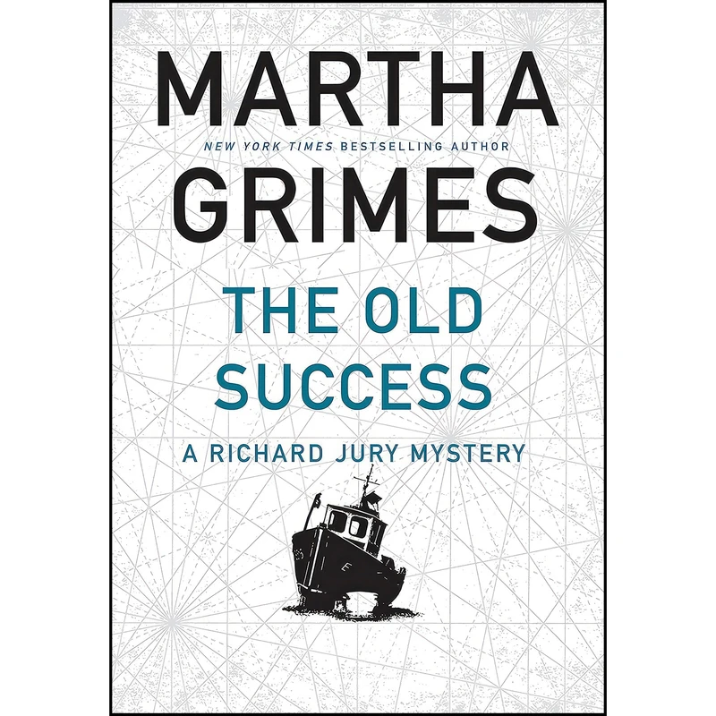 کتاب The Old Success اثر Martha Grimes انتشارات Grove Press UK