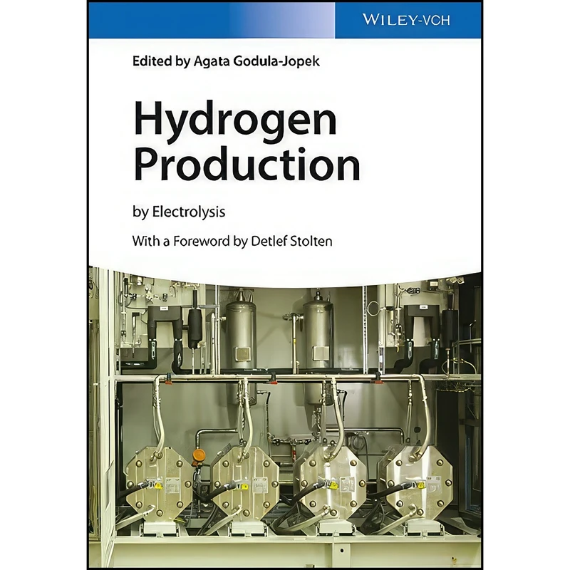 کتاب Hydrogen Production اثر جمعي از نويسندگان انتشارات Wiley-VCH