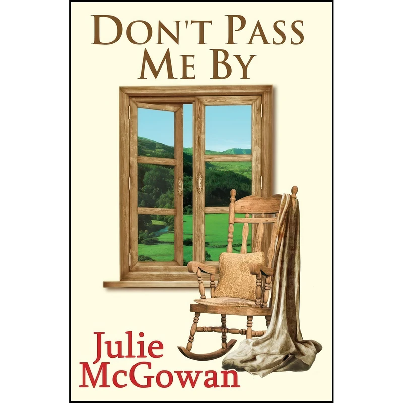 کتاب Dont Pass Me by اثر Julie McGowan انتشارات Sunpenny Publishing