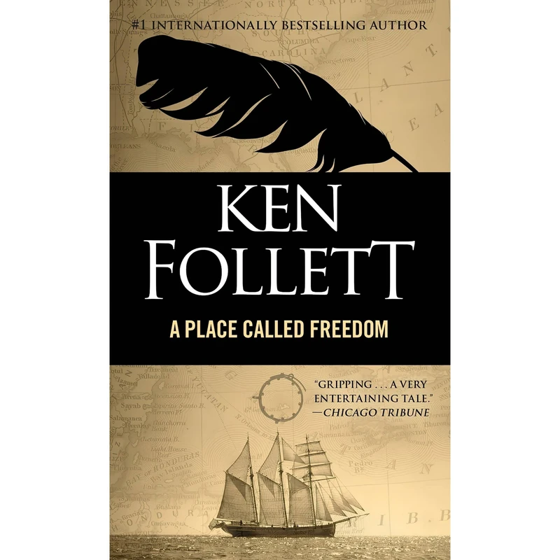 کتاب A Place Called Freedom اثر Ken Follett انتشارات Ballantine Books