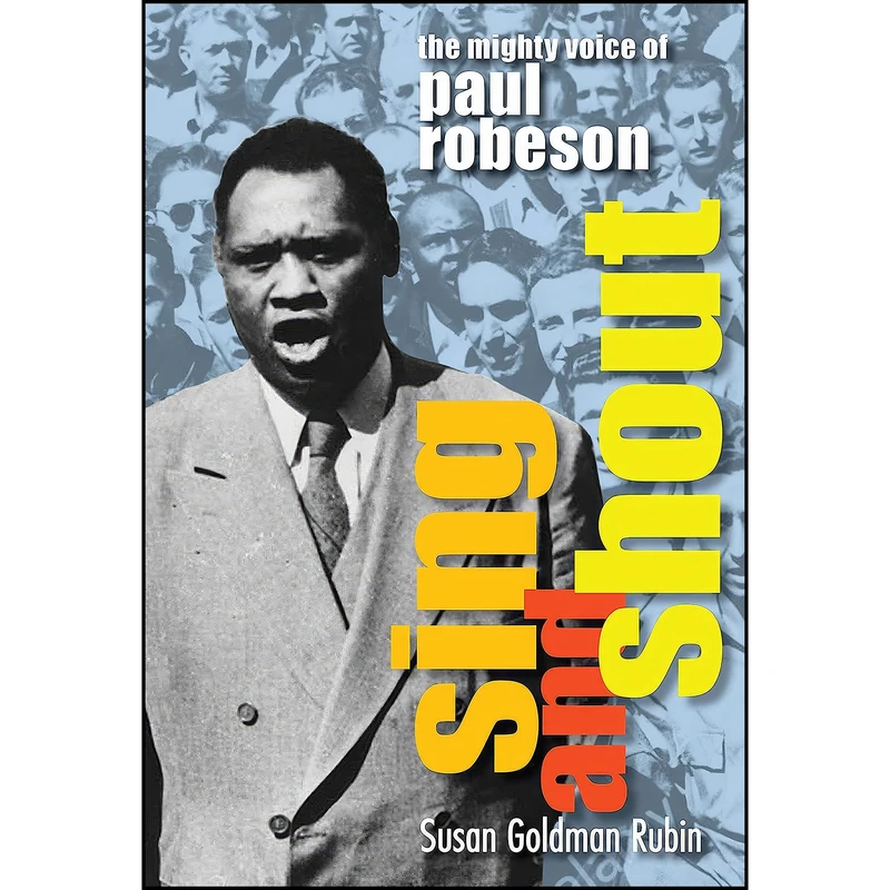 کتاب Sing and Shout اثر Susan Goldman Rubin انتشارات Calkins Creek