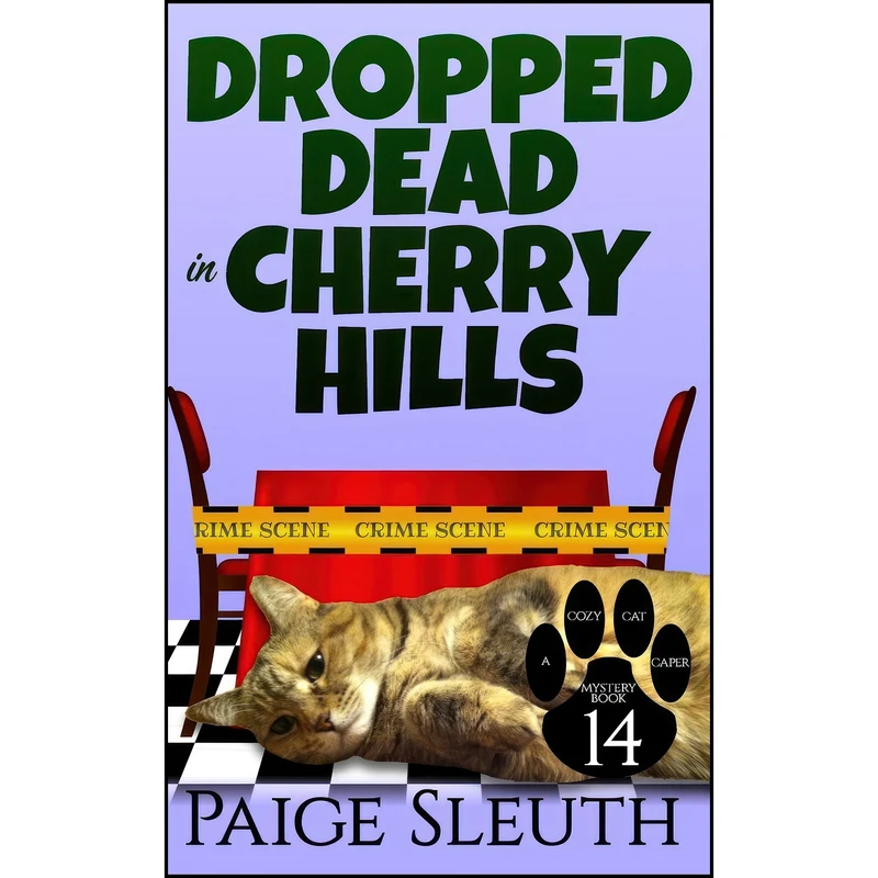 کتاب Dropped Dead in Cherry Hills  اثر Paige Sleuth انتشارات تازه ها