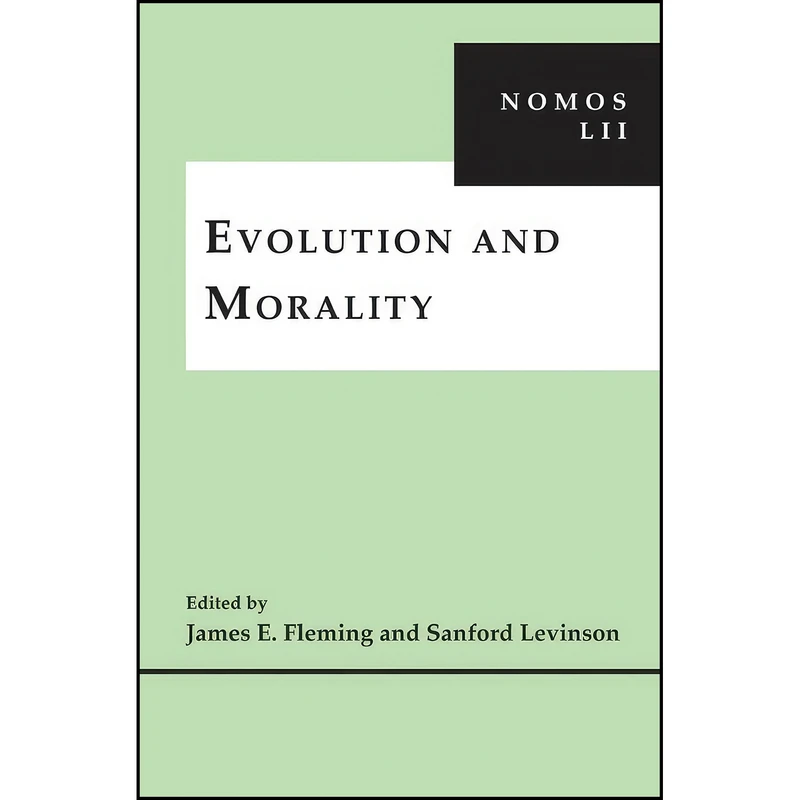 کتاب Evolution and Morality اثر جمعي از نويسندگان انتشارات NYU Press