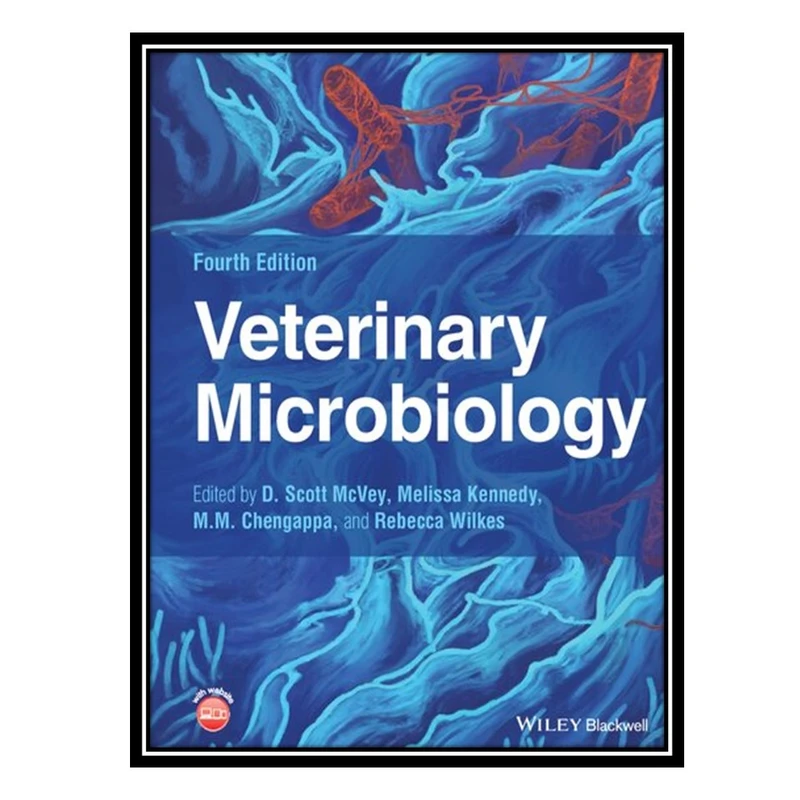 کتاب Veterinary Microbiology اثر جمعی از نویسندگان انتشارات مؤلفین طلایی
