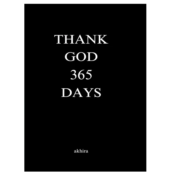 کتاب THANK GOD 365 DAYS اثر akhira انتشارات آینده کتاب 