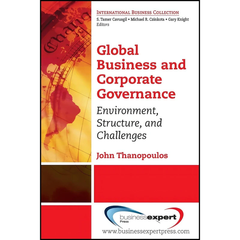 کتاب The Era of Global Business and Corporate Governance اثر John Thanopoulos انتشارات Business Expert Press