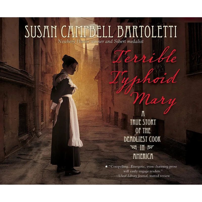 کتاب Terrible Typhoid Mary اثر Susan Campbell Bartoletti and Donna Postel انتشارات Dreamscape Media