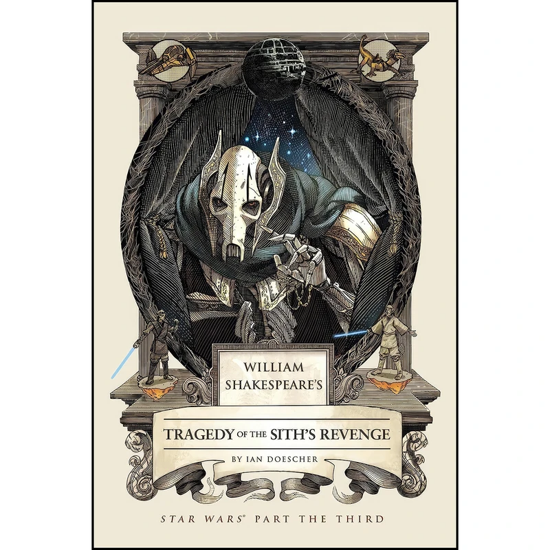 کتاب William Shakespeares Tragedy of the Siths Revenge اثر Ian Doescher انتشارات Quirk Books 