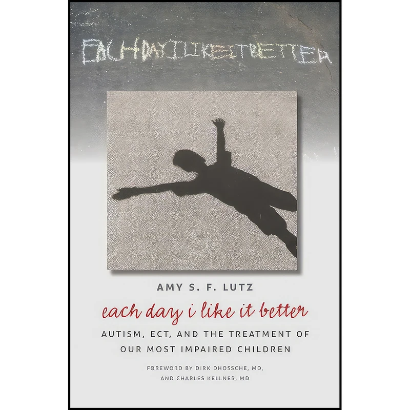 کتاب Each Day I Like It Better اثر Amy S. F. Lutz انتشارات Vanderbilt University Press