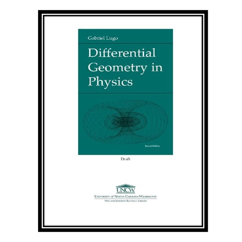کتاب Differential Geometry in Physics اثر Gabriel Lugo انتشارات مؤلفین طلایی