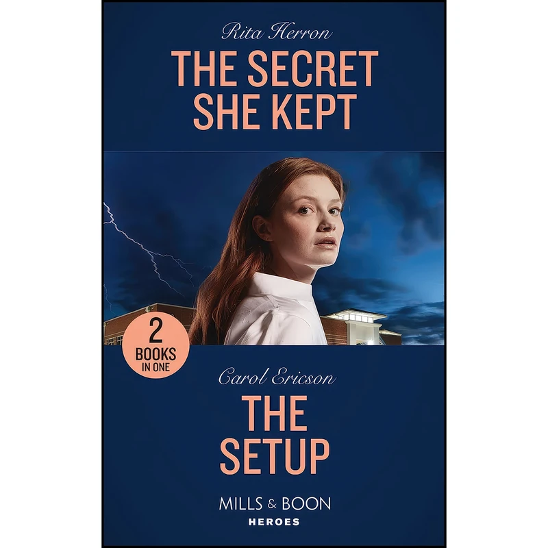 کتاب The Secret She Kept The Setup اثر Rita Herron and Carol Ericson انتشارات Mills & Boon
