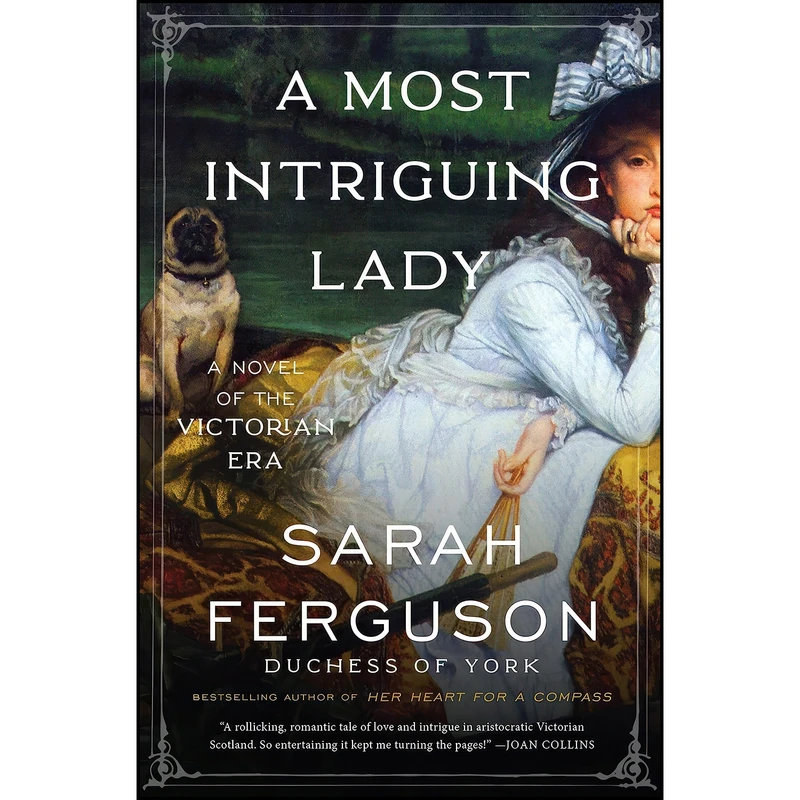 کتاب A Most Intriguing Lady اثر Sarah Ferguson انتشارات Avon