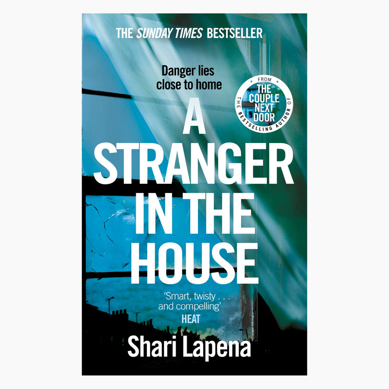 کتاب A Stranger In The House danger lies close to home اثر Shari Lapena انتشارات Corgi Books