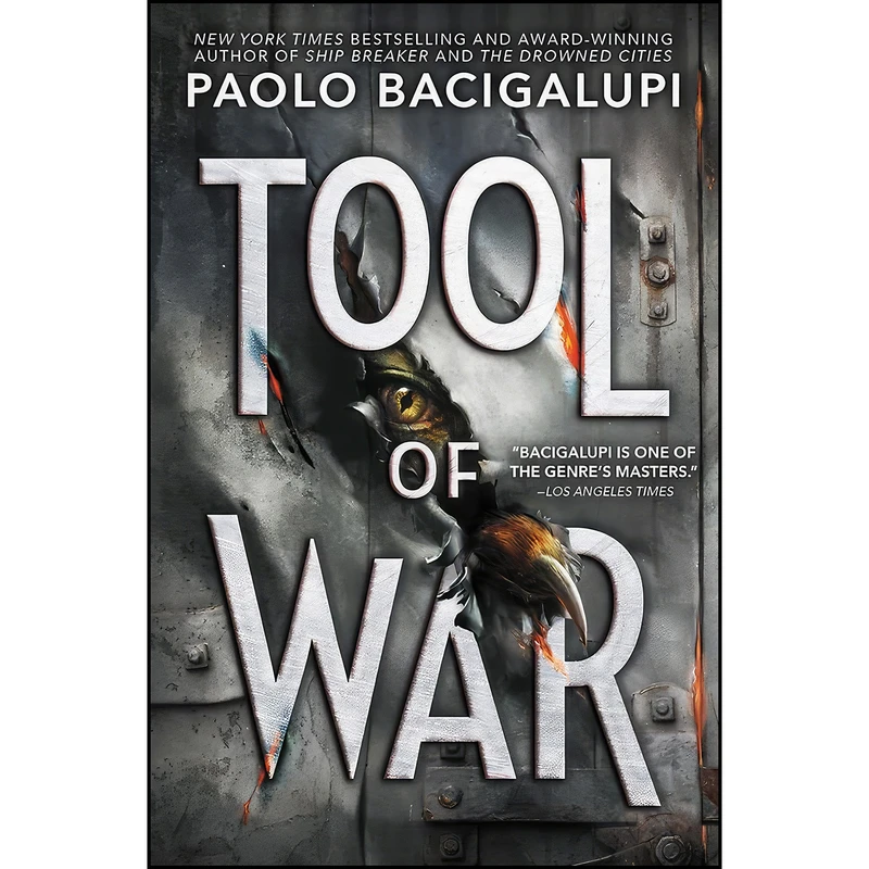 کتاب Tool of War  اثر Paolo Bacigalupi انتشارات Little, Brown Books for Young Readers