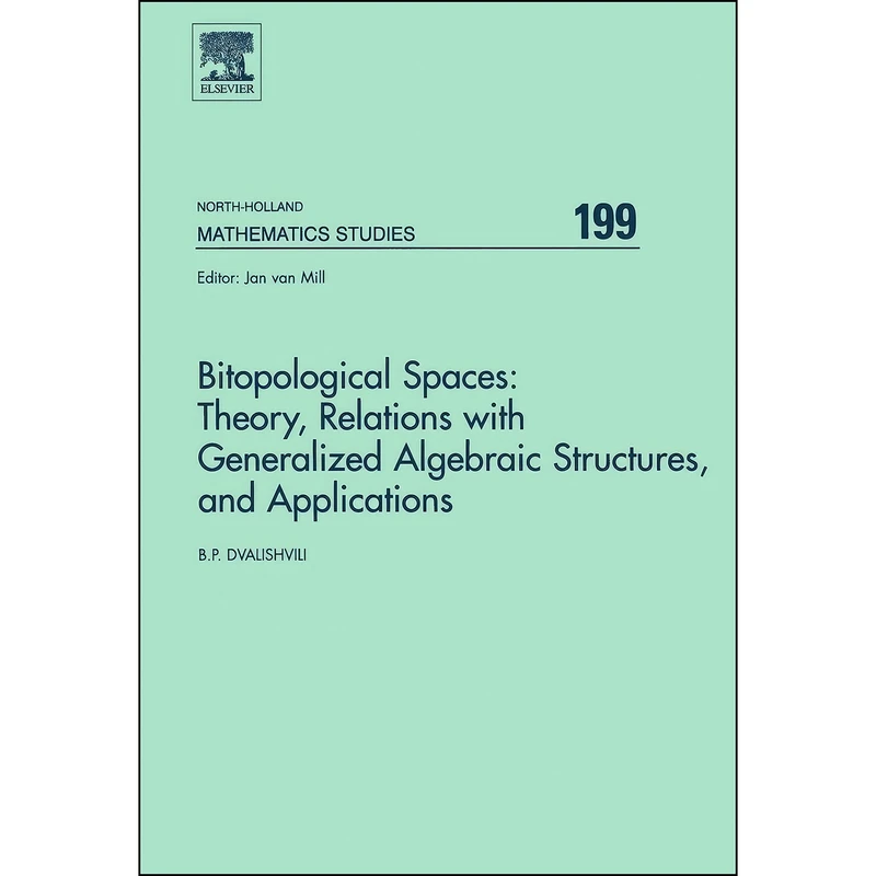 کتاب Bitopological Spaces اثر B. Dvalishvili انتشارات تازه ها