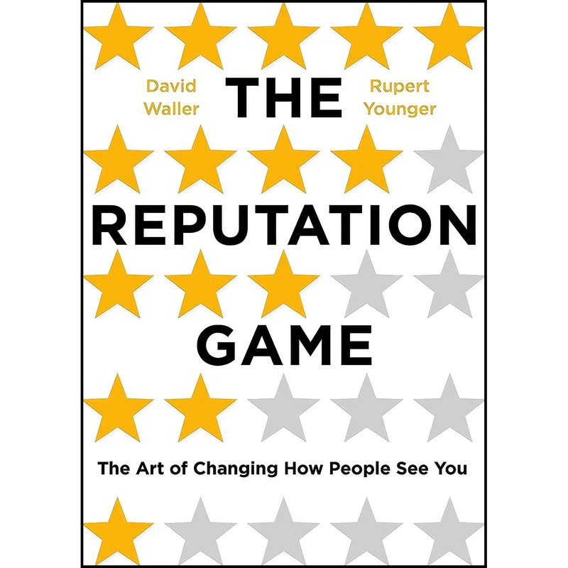 کتاب The Reputation Game اثر David Waller and Rupert Younger انتشارات Oneworld Publications