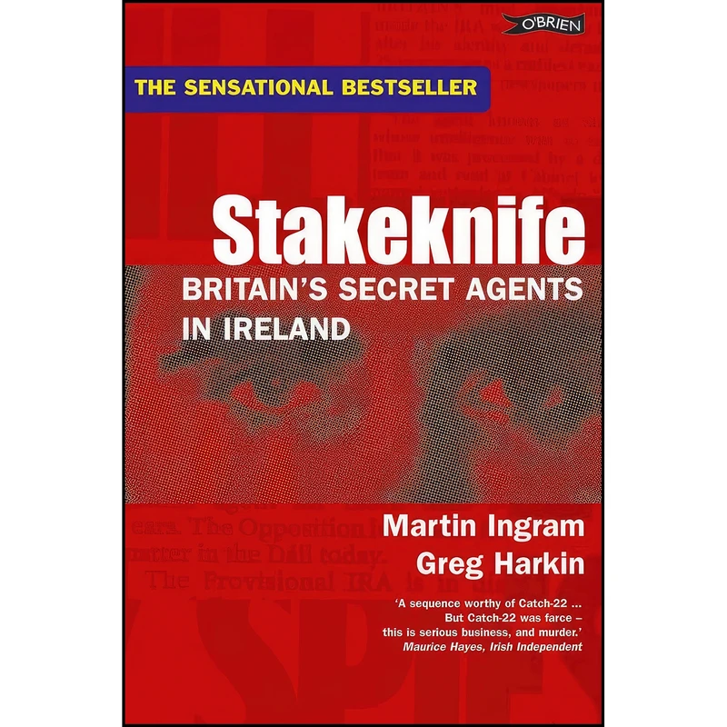 کتاب Stakeknife  اثر Martin Ingram and Greg Harkin انتشارات Gardners Books