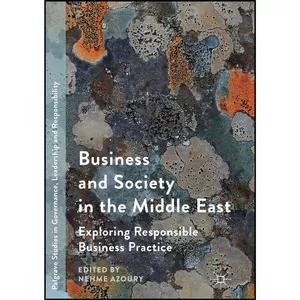 کتاب Business and Society in the Middle East اثر Nehme Azoury انتشارات Palgrave Macmillan