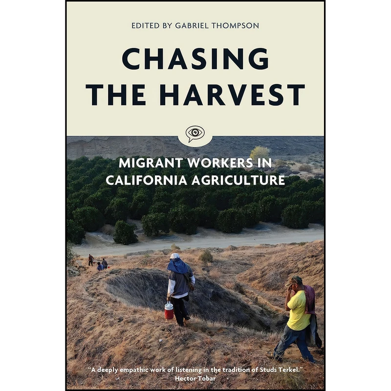 کتاب Chasing the Harvest اثر Gabriel Thompson انتشارات Verso