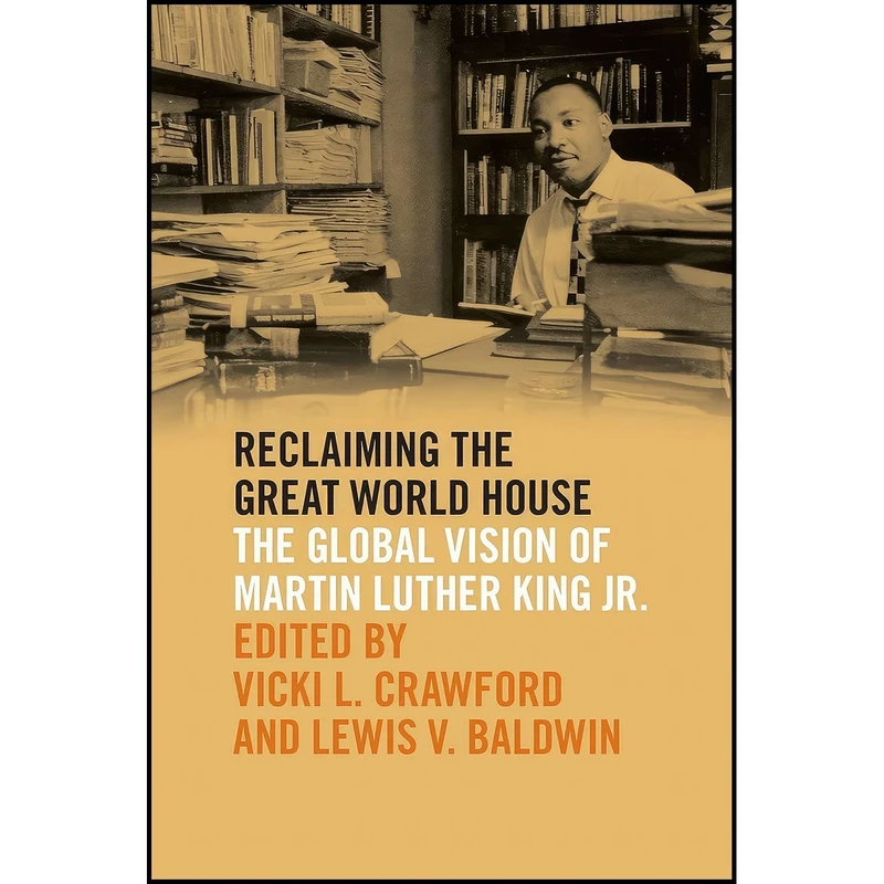 کتاب Reclaiming the Great World House اثر جمعی از نویسندگان انتشارات University of Georgia Press