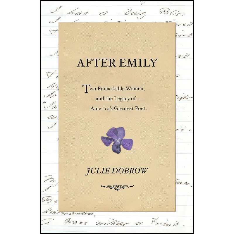 کتاب After Emily اثر Julie Dobrow انتشارات W. W. Norton & Company