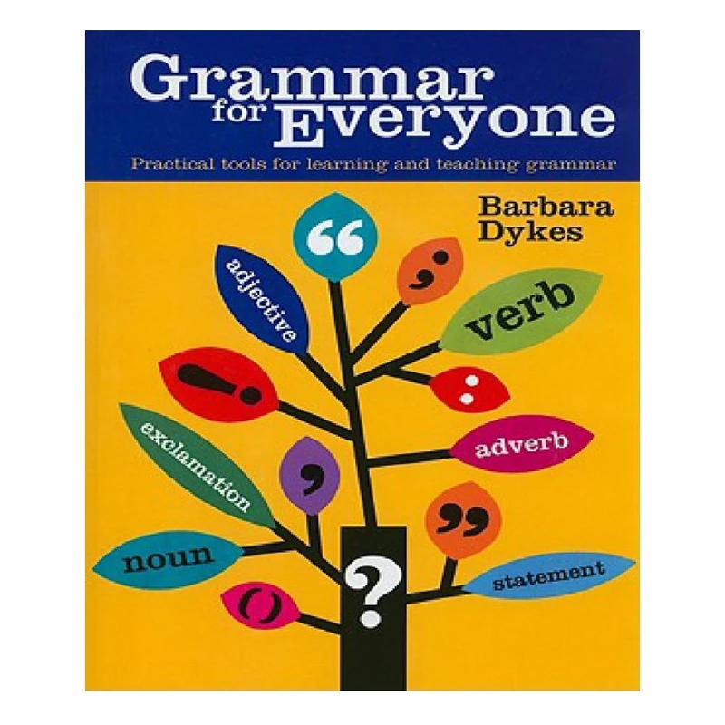 کتاب Grammar for Everyone اثر Barbara Dykes انتشارات Acer Press