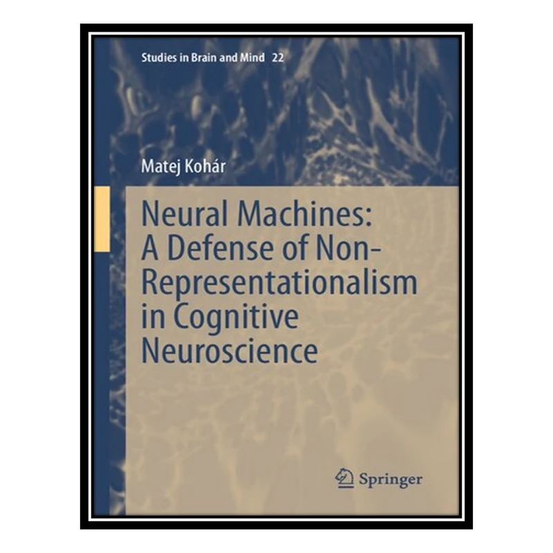کتاب Neural Machines اثر Matej Kohár انتشارات مؤلفین طلایی