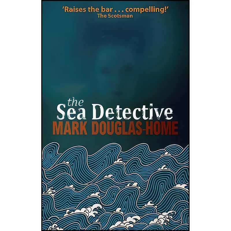 کتاب The Sea Detective اثر Mark Douglas-Home انتشارات Sandstone Press