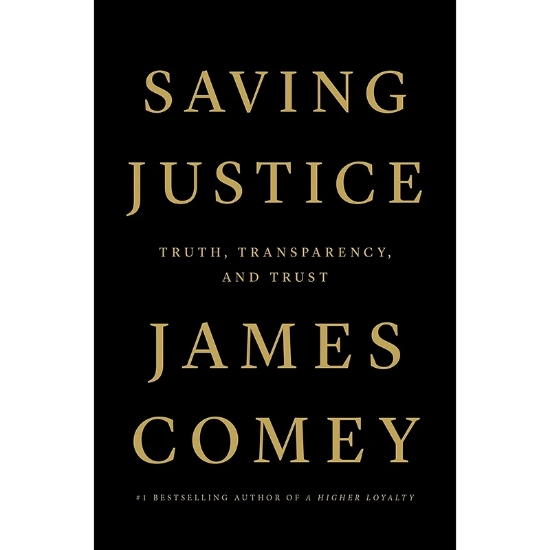 کتاب Saving Justice اثر James Comey انتشارات Flatiron Books