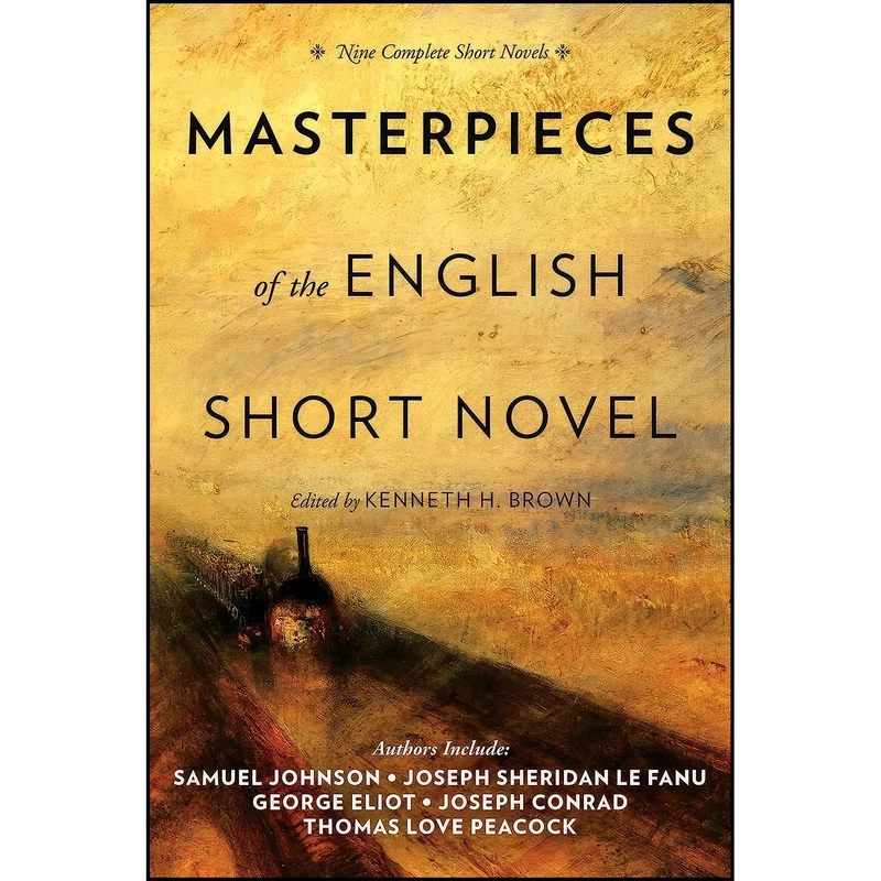 کتاب Masterpieces of the English Short Novel اثر Kenneth H. Brown انتشارات Arcade