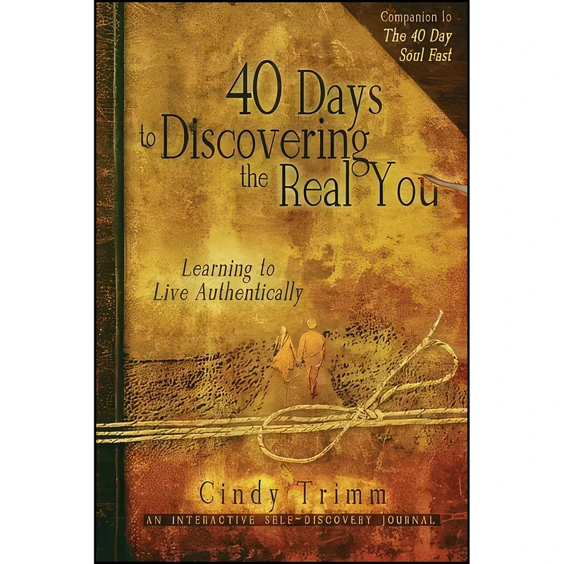 کتاب 40 Days to Discovering the Real You اثر Cindy Trimm انتشارات تازه ها