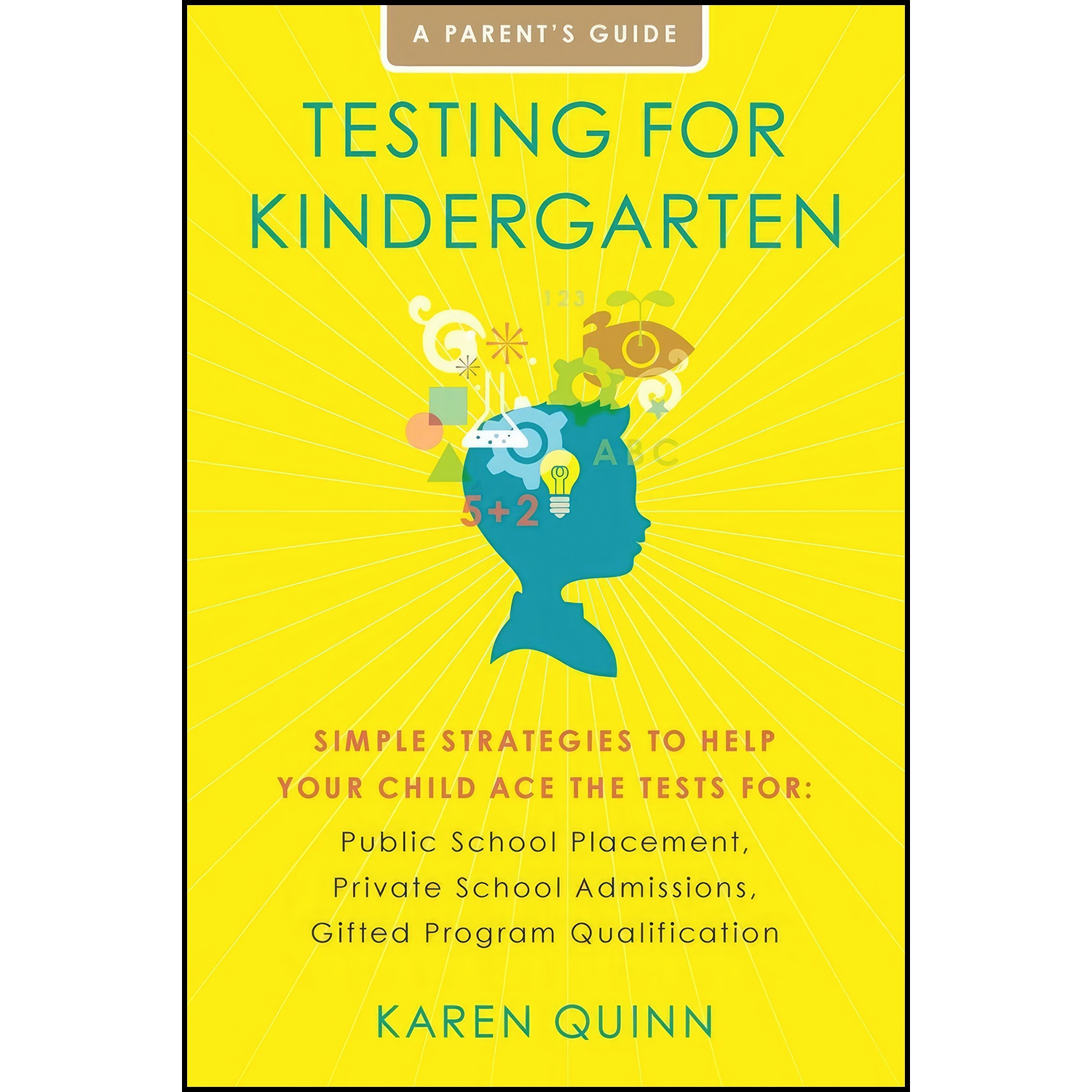 کتاب Testing for Kindergarten اثر Karen Quinn and Karen Quinn انتشارات تازه ها