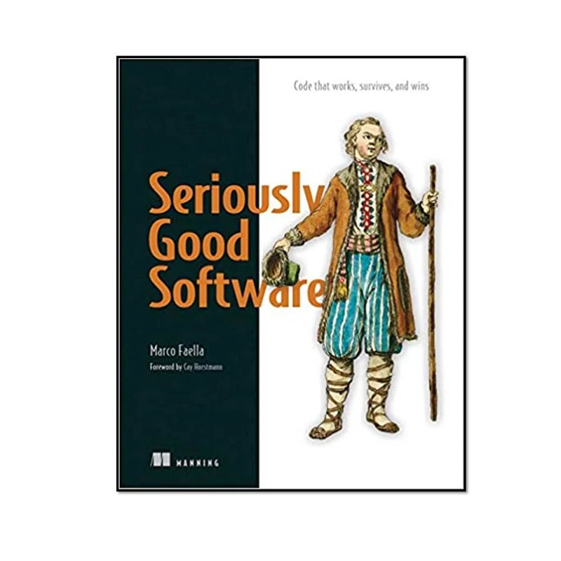 کتاب Seriously Good Software اثر Marco Faella انتشارات مؤلفین طلایی