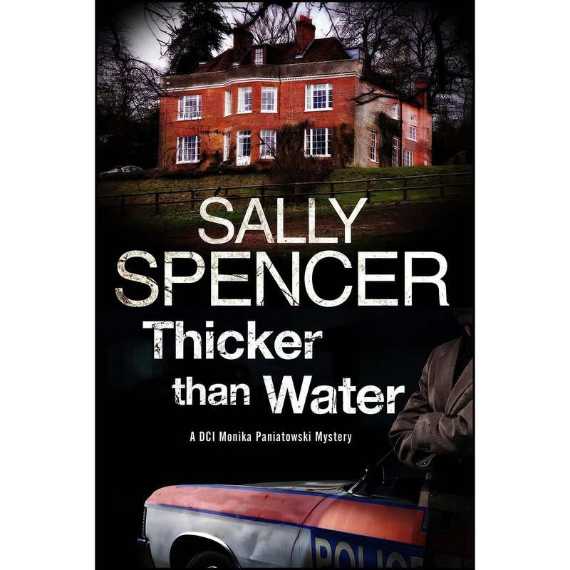 کتاب Thicker Than Water  اثر Sally Spencer انتشارات Severn House