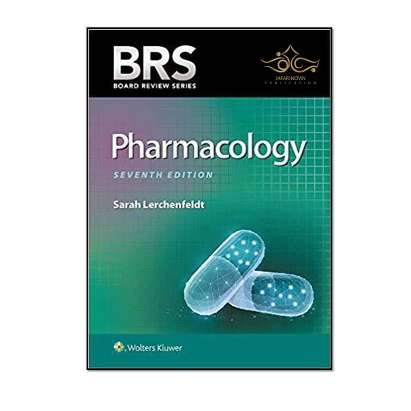 کتاب BRS Pharmacology (Board Review Series) Seventh Edition اثر جمعی از نویسندگان انتشارات مؤلفین طلایی